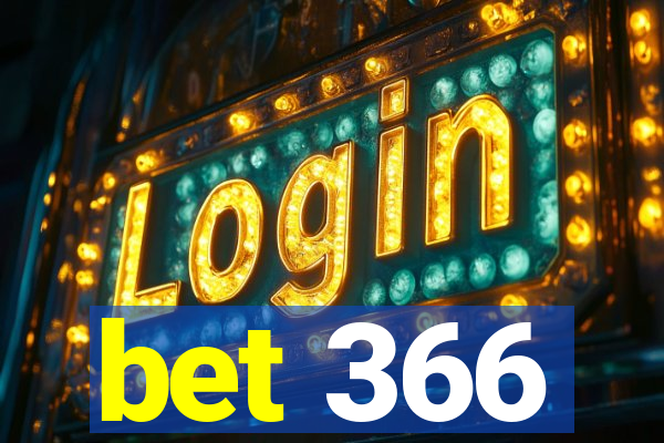 bet 366